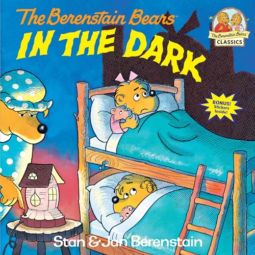 The Berenstain Bears in the Dark (First Time Books(R))